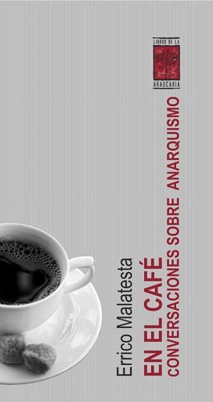 EN EL CAFE 2ªED | 9789871300419 | MALATESTA, ERRICO