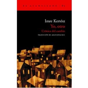 YO, OTRO | 9788495359902 | KERTÉSZ, IMRE