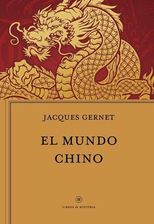EL MUNDO CHINO | 9788417067915 | GERNET, JACQUES