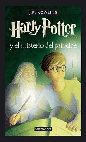 HARRY POTTER Y EL MISTERIO DEL PRÍNCIPE (HARRY POTTER 6) | 9788478889907 | ROWLING, J.K.