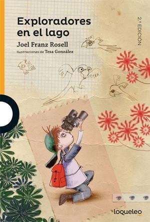 EXPLORADORES EN EL LAGO | 9788491221999 | FRANZ ROSELL, JOEL