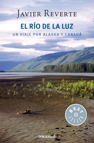 EL RÍO DE LA LUZ | 9788499085784 | REVERTE, JAVIER