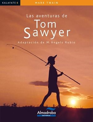 LAS AVENTURAS DE TOM SAWYER | 9788483084120 | TWAIN, MARK
