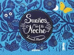 SUEÑOS EN LA NOCHE | 9788416287109 | MOREAU, LAURENT