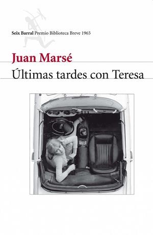 ÚLTIMAS TARDES CON TERESA (NUEVO) | 9788432212154 | MARSÉ, JUAN