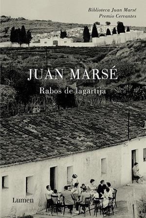 RABOS DE LAGARTIJA | 9788426417275 | MARSÉ, JUAN