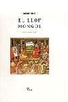 EL LLOP MONGOL | 9788484370000 | DION, FREDERIC/HOMERIC