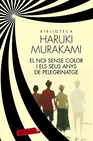 EL NOI SENSE COLOR I ELS SEUS ANYS DE PELEGRINATGE | 9788499309170 | MURAKAMI, HARUKI