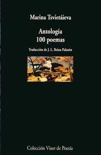 100 POEMAS. ANTOLOGÍA | 9788475223667 | TSVETAEVA, MARINA IVANOVNA