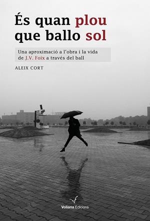 ES QUAN PLOU QUE BALLO SOL | 9788412185256