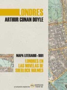 LONDRES EN LAS NOVELAS DE SHERLOCK HOLMES | 9788412048315 | CONAN DOYLE, ARTHUR