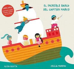 EL INCREÍBLE BARCO DEL CAPITÁN MARCO | 9788418133152 | ALICIA ACOSTA