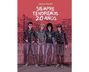 SIEMPRE TENDREMOS 20 AÑOS | 9788467941265