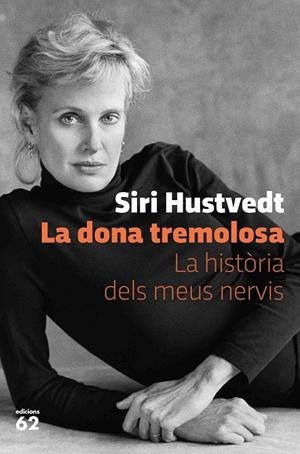 LA DONA TREMOLOSA | 9788429778595 | HUSTVEDT, SIRI