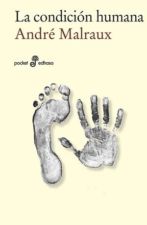 LA CONDICI¢N HUMANA  (BOLSILLO) | 9788435019248 | MALRAUX, ANDRÉ
