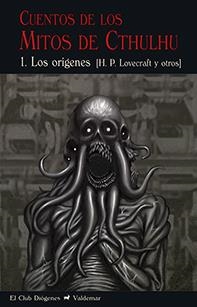 CUENTOS DE LOS MITOS DE CTHULHU 1 | 9788477028680 | LOVECRAFT, H.P.
