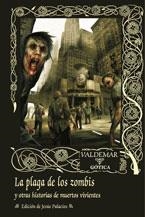 LA PLAGA DE LOS ZOMBIS | 9788477026662 | VARIOS AUTORES