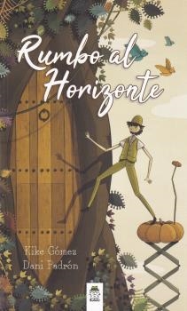 RUMBO AL HORIZONTE | 9788412099096 | GÓMEZ FERNÁNDEZ, KIKE