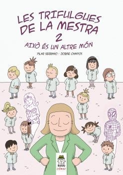 LES TRIFULGUES DE LA MESTRA 2 | 9788412184846 | SERRANO BURGOS, PILAR