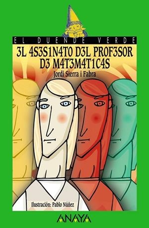 EL ASESINATO DEL PROFESOR DE MATEMÁTICAS | 9788420712864 | SIERRA I FABRA, JORDI