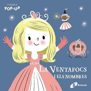 CLÀSSICS POP-UP. LA VENTAFOCS I ELS NOMBRES | 9788499062471 | VARIOS AUTORES