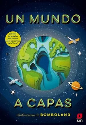 UN MUNDO A CAPAS | 9788491820338 | VARIOS AUTORES,