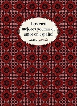 LOS CIEN MEJORES POEMAS DE AMOR EN ESPAÑOL | 9788490656808 | VARIOS AUTORES