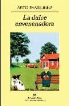 LA DULCE ENVENENADORA | 9788433974969 | PAASILINNA, ARTO