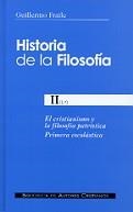 HISTORIA DE LA FILOSOFÍA. II (1º): EL CRISTIANISMO Y LA FILOSOFÍA PATRÍSTICA. PR | 9788479148508 | FRAILE, GUILLERMO