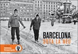 BARCELONA SOTA LA NEU | 9788417432126