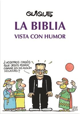 LA BIBLIA VISTA CON HUMOR | 9788491653790 | ARENÓS CORTÉS, ENRIC 'QUIQUE'