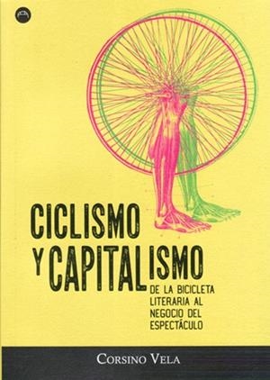 CICLISMO Y CAPITALISMO | 9788412186611