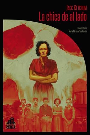 LA CHICA DE AL LADO | 9788494923296 | KETCHUM, JACK