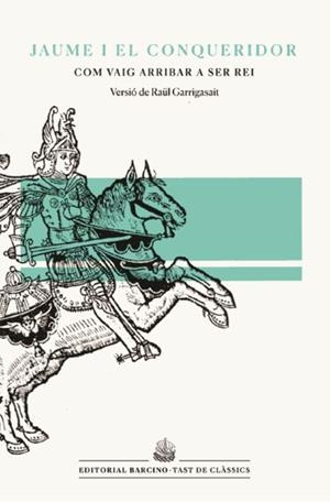 COM VAIG ARRIBAR A SER REI | 9788472268562 | GARRIGASAIT, RAUL