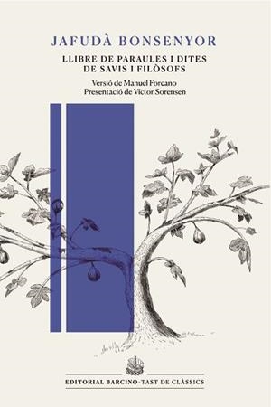 LLIBRE DE PARAULES I DITES DE SAVIS I FILÒSOFS | 9788472268463