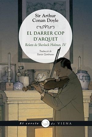 EL DARRER COP D'ARQUET. RELATS IV | 9788417998653 | DOYLE, ARTHUR CONAN
