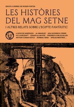 LES HISTÒRIES DEL MAG SETNE I ALTRES RELATS DE L’EGIPTE FANTÀSTIC | 9788412216752 | AA.VV.