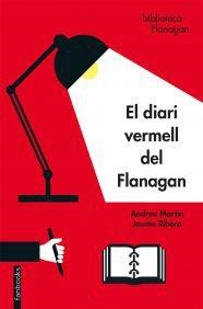 EL DIARI VERMELL DEL FLANAGAN | 9788417515997 | MARTÍN, ANDREU/RIBERA, JAUME