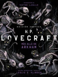 H.P. LOVECRAFT. MAS ALLA DE ARKHAM | 9788446049937 | AA.VV.