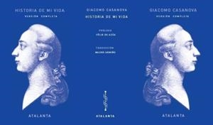 HISTORIA DE MI VIDA. OBRA COMPLETA | 9788494227639 | GIACOMO CASANOVA/JOSEPH LE GRAS/RAOUL VÈZE