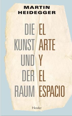 EL ARTE Y EL ESPACIO | 9788425426469 | HEIDEGGER, MARTIN