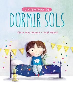 L'AVENTURA DE DORMIR SOLS - CAT | 9788418538216