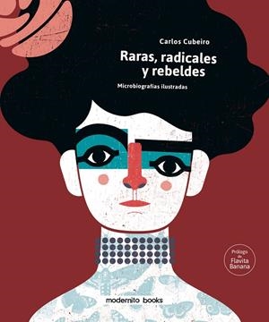 RARAS RADICALES Y REBELDES | 9788412301205
