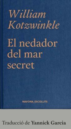 EL NEDADOR DEL MAR SECRET | 9788417978785 | KOTZWINKLE, WILLIAM