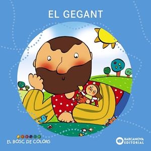 EL GEGANT | 9788448914141 | BALDÓ, ESTEL/GIL, ROSA/MARIA, SOLIVA
