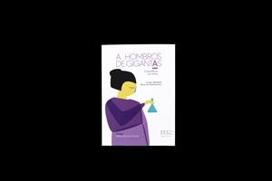 A HOMBROS DE GIGANTAS | 9788412255614 | MORRON, LAURA