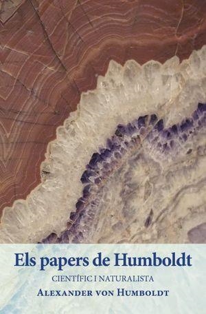 ELS PAPERS DE HUMBOLDT | 9788412020779 | HUMBOLDT, ALEXANDER VON