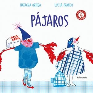 PÁJAROS | 9788413430614 | ORTEGA, NATACHA