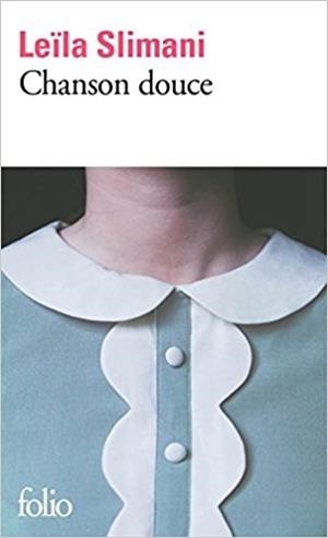 CHANSON DOUCE | 9782072764929 | SLIMANI, LEÏLA