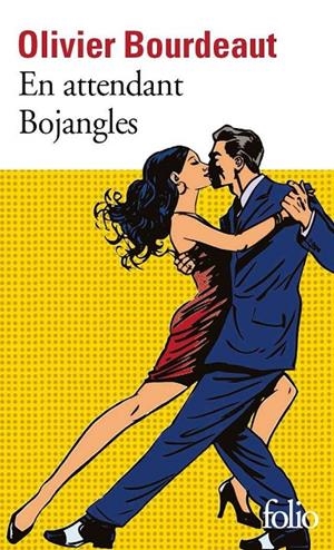 EN ATTENDANT BOJANGLES | 9782072844812 | BOURDEAUT OLIVIER